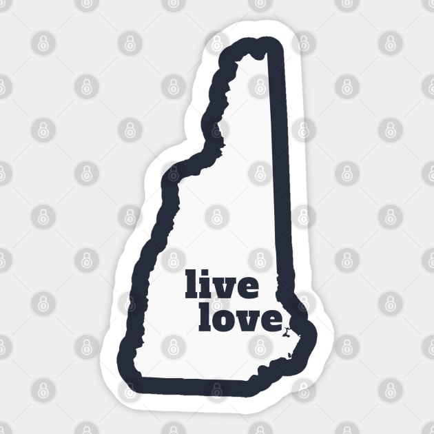 New Hampshire - Live Love New Hampshire Sticker by Yesteeyear